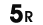 5R